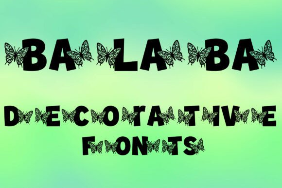 Balaba: The Artistic Butterfly Font for Modern Design