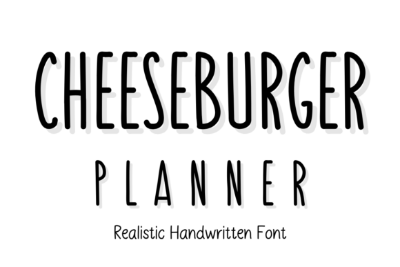 Cheeseburger Planner: A Friendly Font for Modern Designs