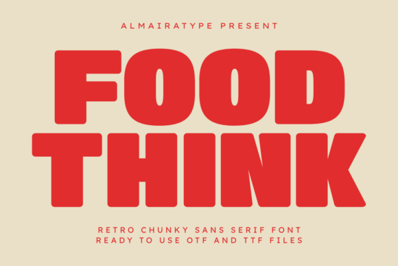 Food Think: The Bold Retro Font with Modern Impact