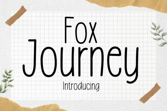 Fox Journey: The Font That Feels Like Your Best Ideas