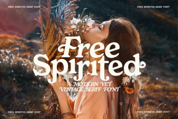 Free Spirited: A Modern Serif with Vintage Soul