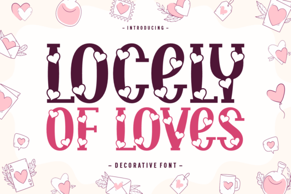 Locely of Loves: Infusing Affection into Your Design Projects