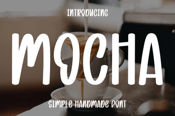 Mocha: A Modern Handwritten Font for Elegant Brands