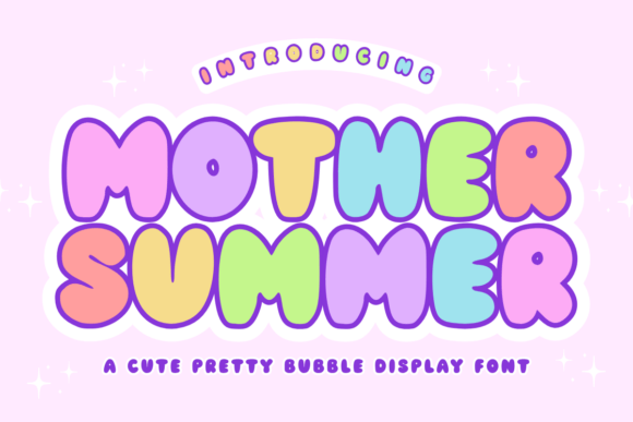 Mother Summer: The Retro Bubble Font with Modern Appeal