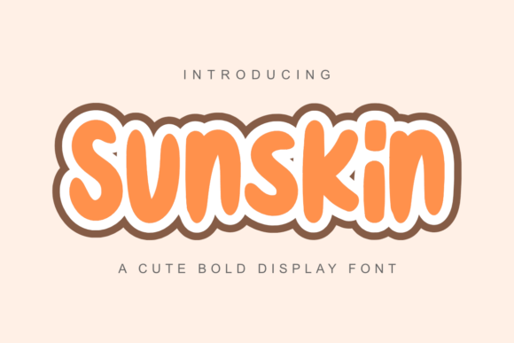 Sunskin: A Fresh Take on Modern Typography for Bold Brands