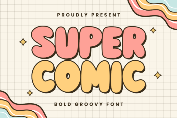 Super Comic: The Groovy Retro Font for Summer & Beyond