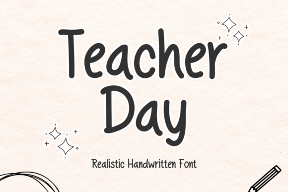 Teacher Day: A Handwritten Font for Classroom Creativity