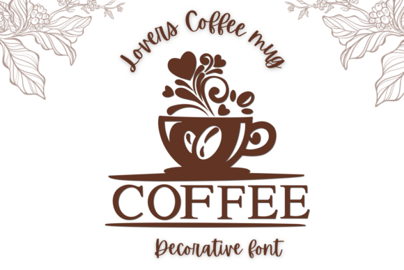 Why Lovers Coffee Mug is Your Next Go-To Creative Font